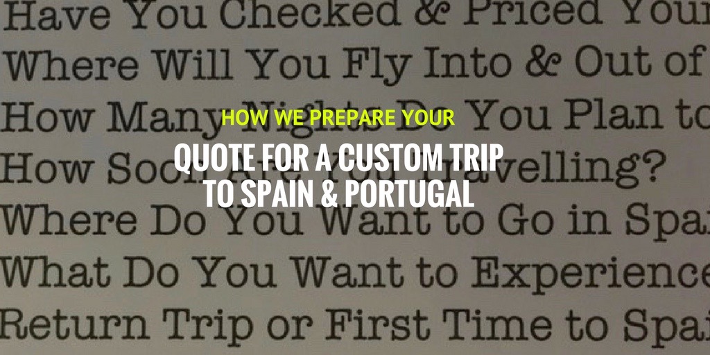 travel itinerary pricing quote RFQ holiday Spain Portugal
