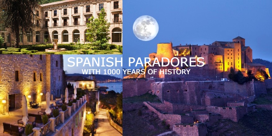 Spanish Paradores with 1000 years of history